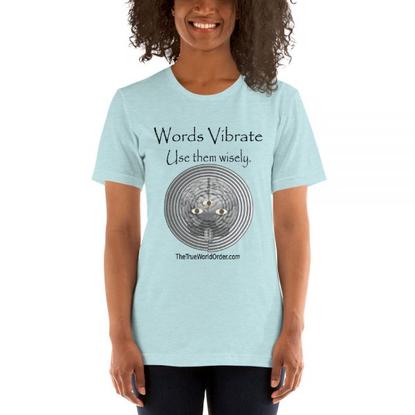 The True World Order "Words Vibrate, Use Them Wisely" Short-Sleeve Unisex T-Shirt, Light Colors - Image 9