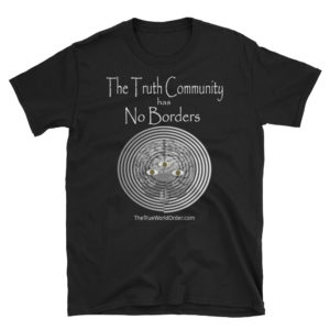 The True World Order "The Truth Community, No Borders" Short-Sleeve Unisex T-Shirt, Dark