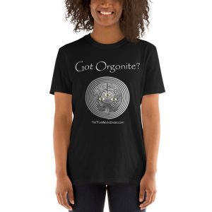 The True World Order “Got Orgonite?” Short-Sleeve Unisex T-Shirt, Dark