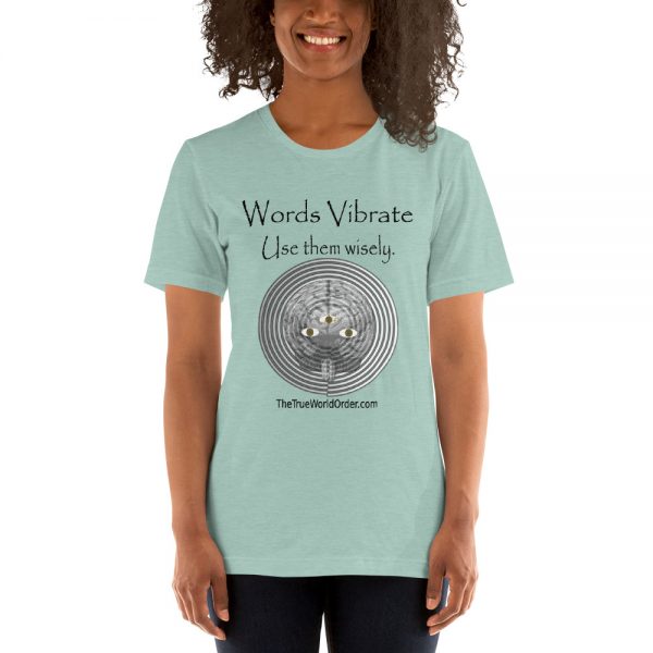 The True World Order "Words Vibrate, Use Them Wisely" Short-Sleeve Unisex T-Shirt, Light Colors - Image 5