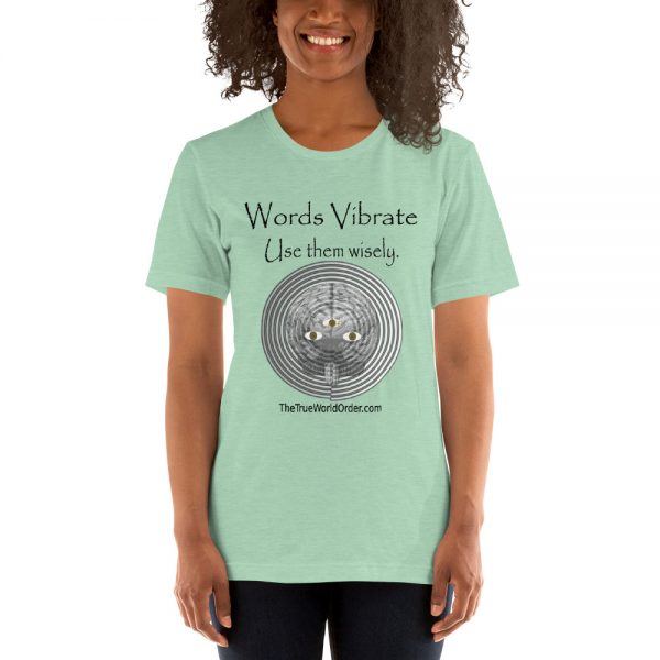 The True World Order "Words Vibrate, Use Them Wisely" Short-Sleeve Unisex T-Shirt, Light Colors - Image 7